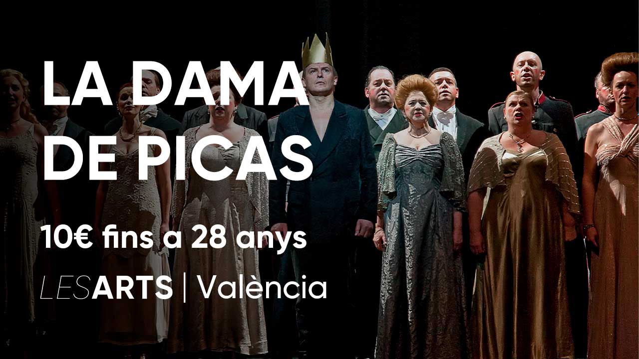 La dama picas Ópera fins a 28 en Les Arts, València