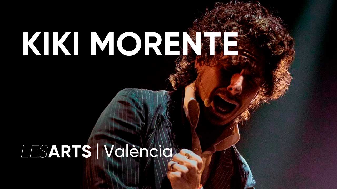 Kiki Morente, Flamenco en Les Arts, València