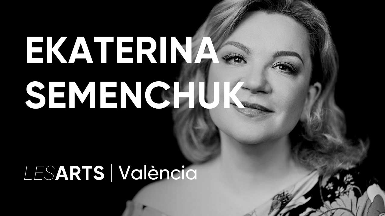 Ekaterina Semenchuk. Lied en Les Arts, València