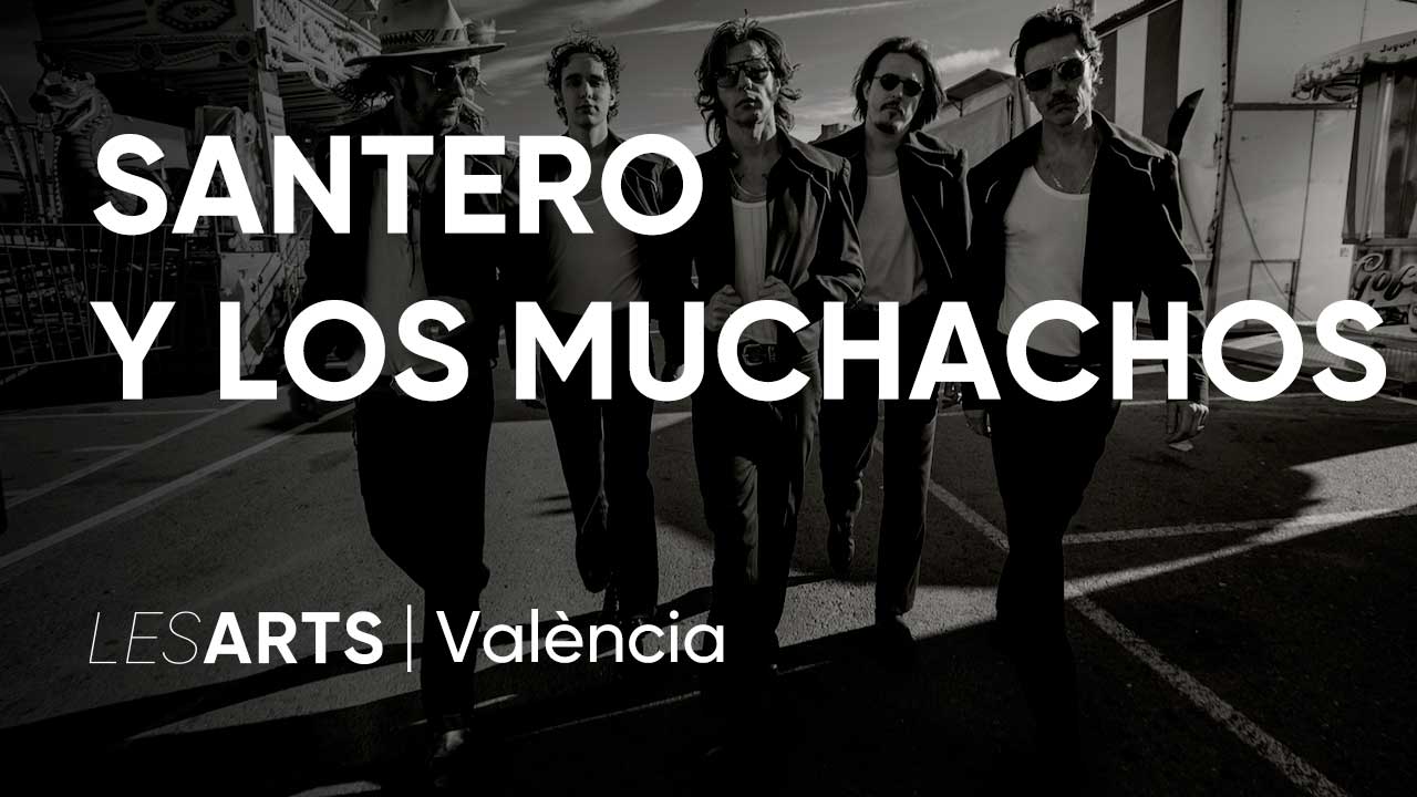 Santero y Los Muchachos, Músiques Valencianes en Les Arts, València